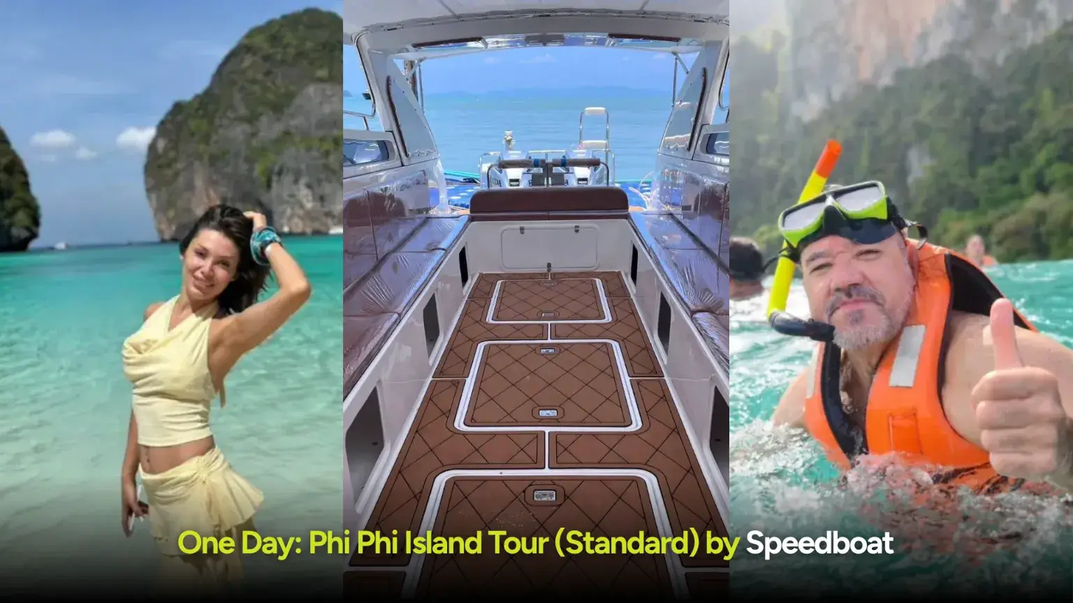 One Day  Phi Phi Island Tour Standard by Speedboat